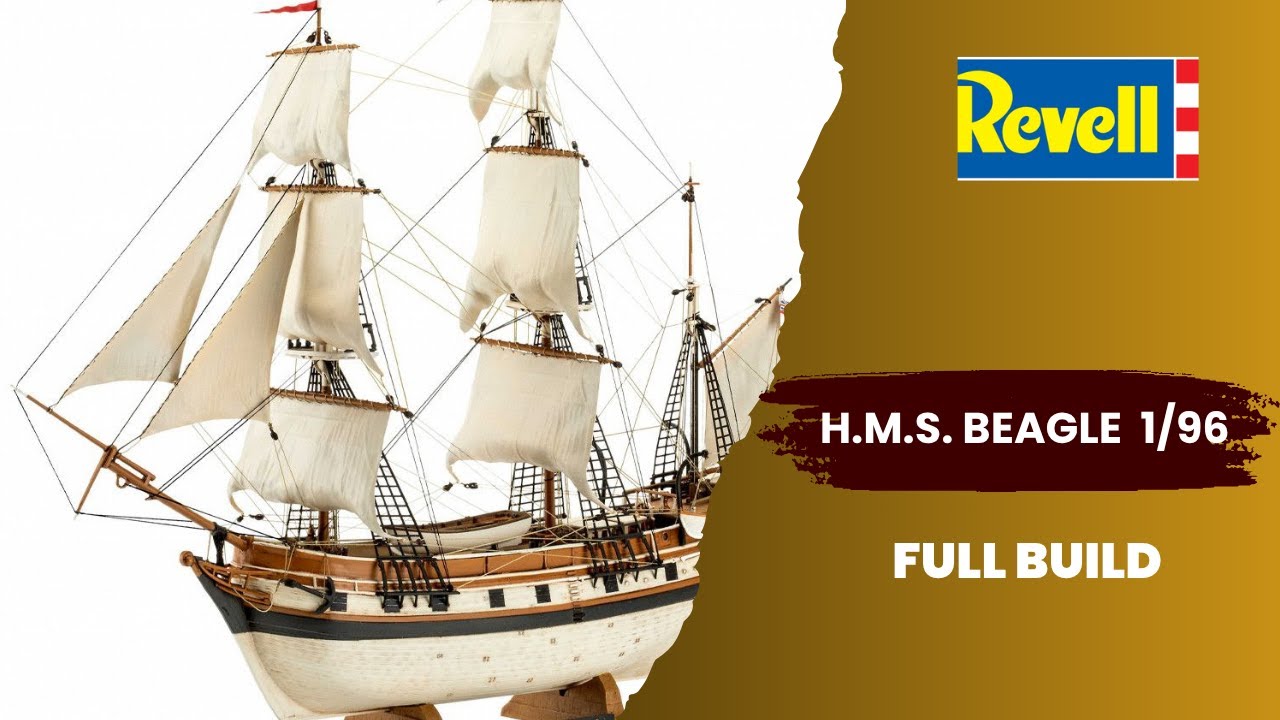 Полная сборка REVELL HMS BEAGLE в масштабе 1/96