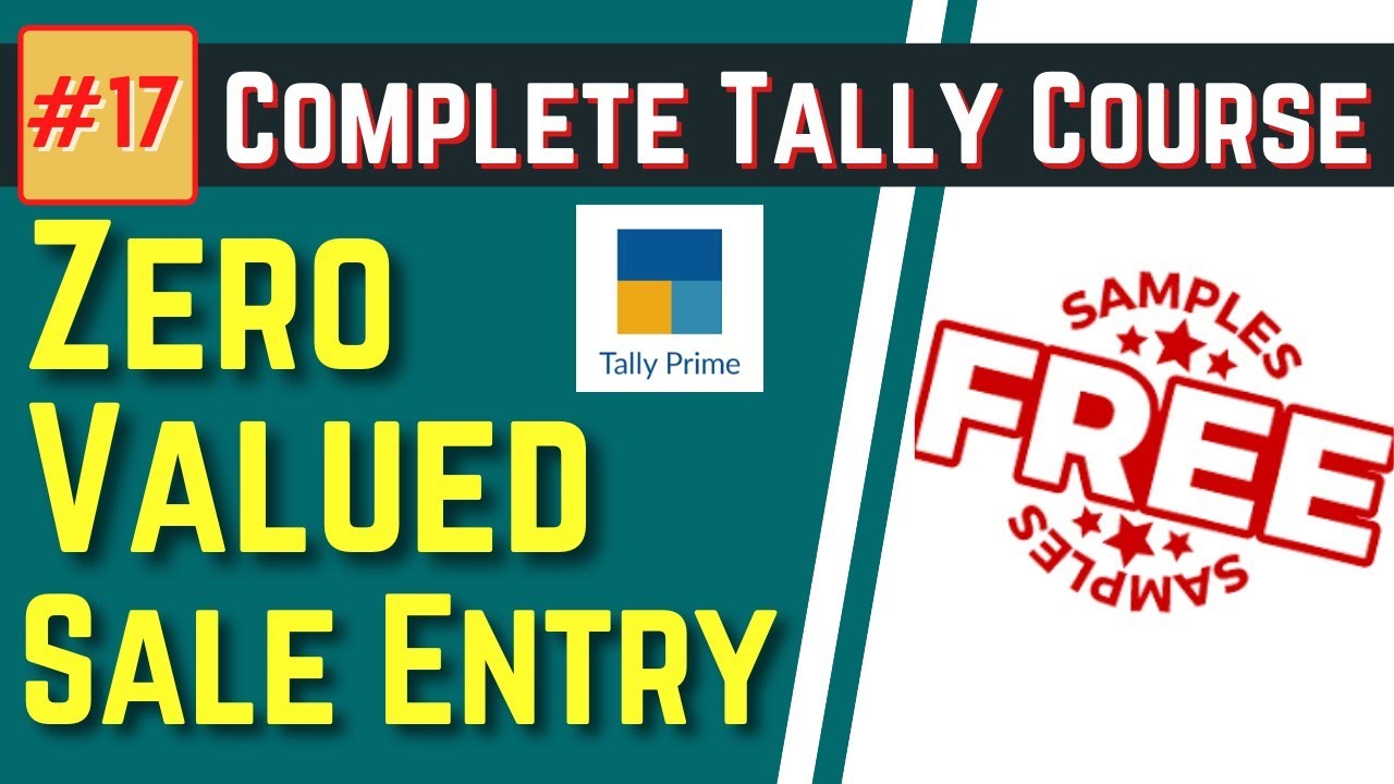 #17 Tally Prime//Zero Value Transaction//Sample Item//How to make entry without Rate or Amount//
