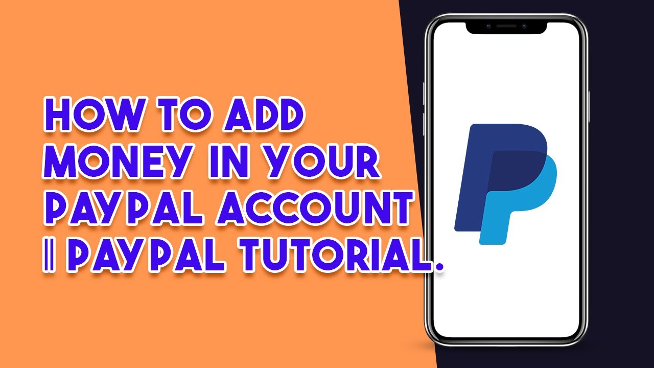 How To Add Money To Your PAYPAL Account (2023)