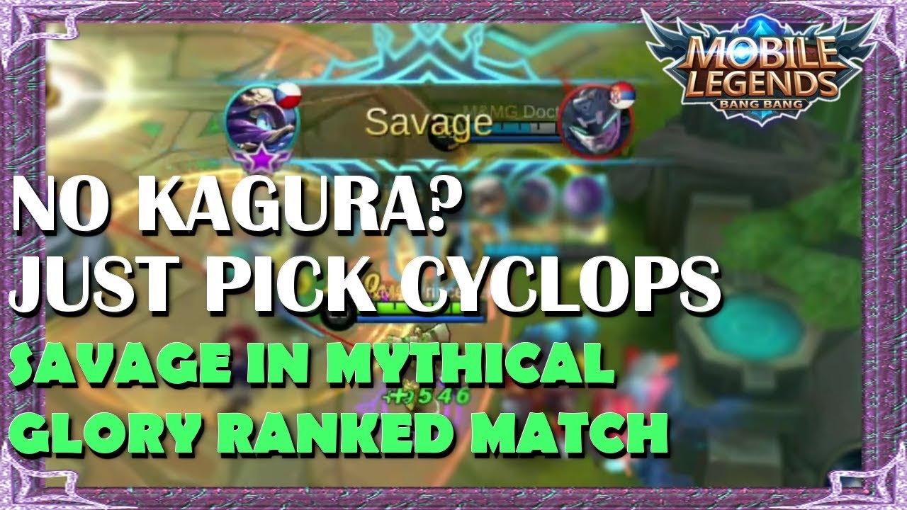 Cyclops Build For Mid Lane In Mythical Glory Ranked Match / Savage / Mobile Legends