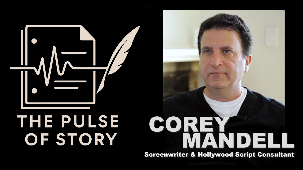 🔥🎯Why Most Screenwriters Never Break Through - COREY MANDELL @ THE PULSE OF STORY  #screenwriting