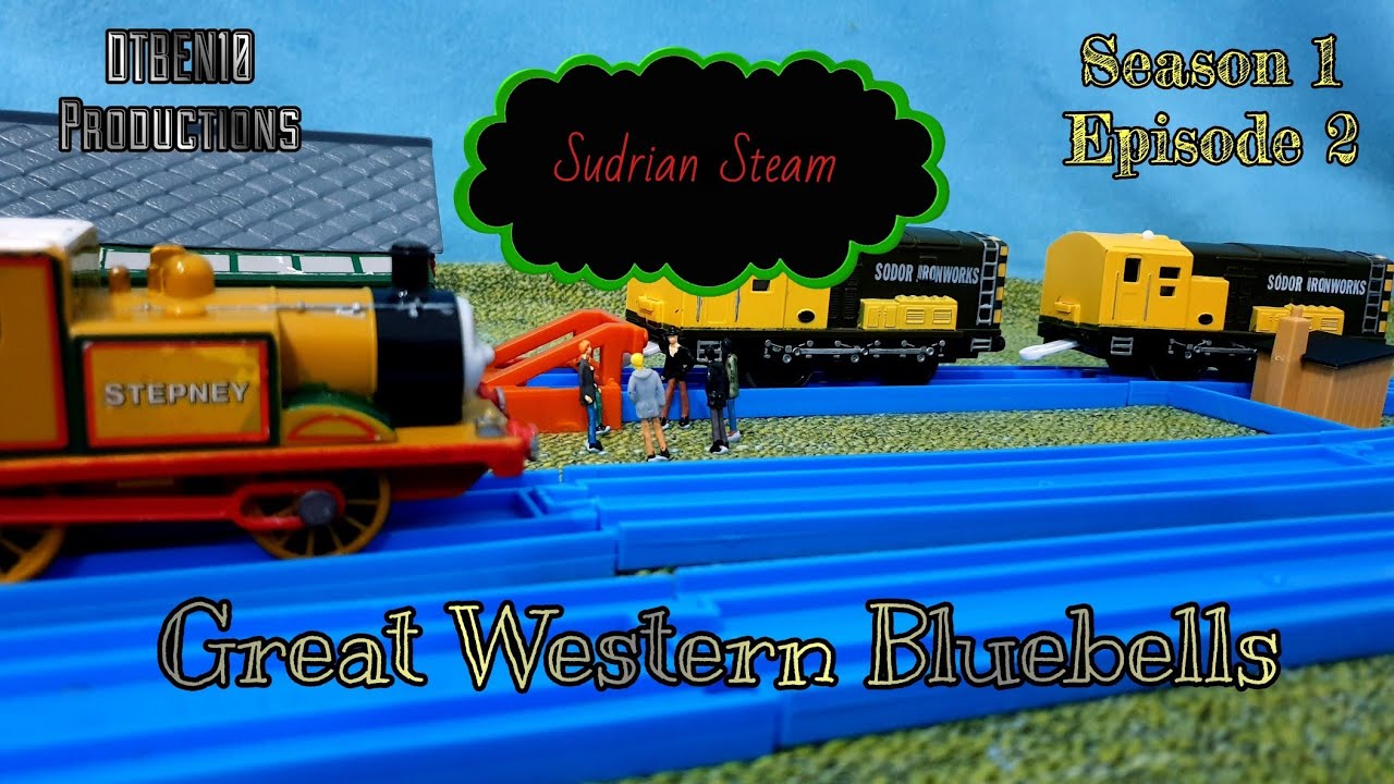 Sudrian Steam S1 E2: Great Western Bluebells