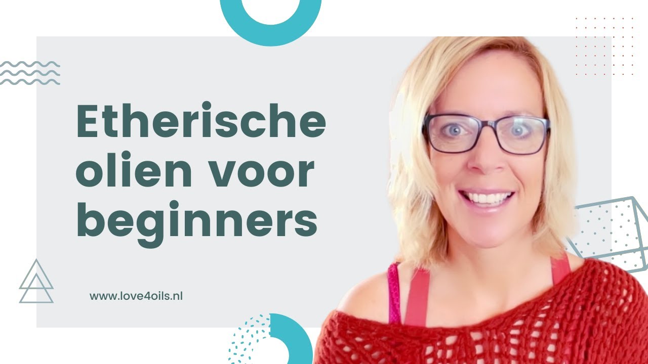Etherische olien voor beginners