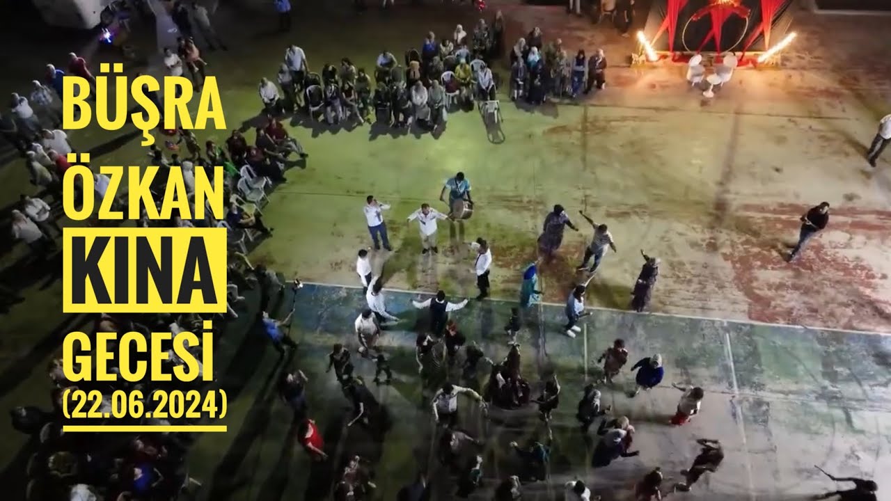 Büşra & Özkan Kına Gecesi [22.6.2024]