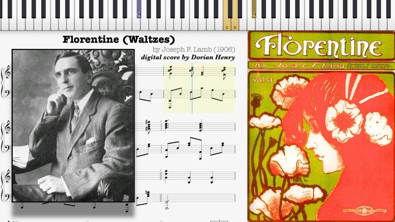 Florentine by Joseph Lamb (1906, Waltz piano solo)