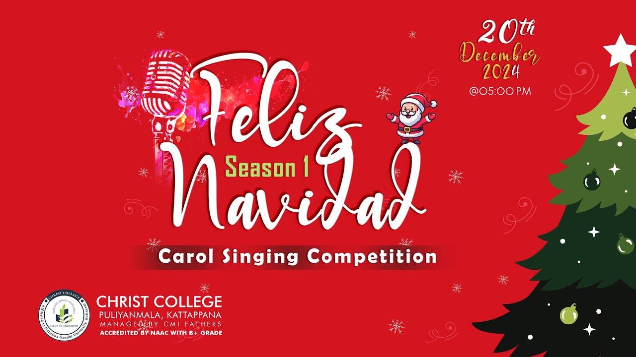 🔴 LIVE // Carol singing competition 'FELIZ NAVIDAD' Season 1@ Christ College Puliyanmala/20.12.2024