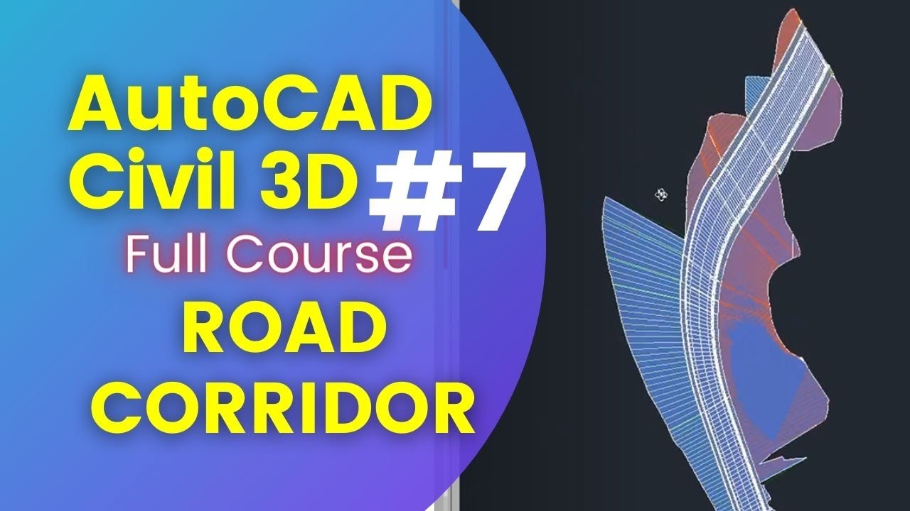 07 Creating Corridor in AutoCAD Civil 3D Full Course and Training Videos