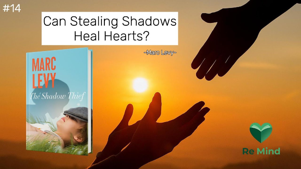 The Shadow Thief by Marc Levy: A Heartfelt Tale of Kindness Hidden in Silence