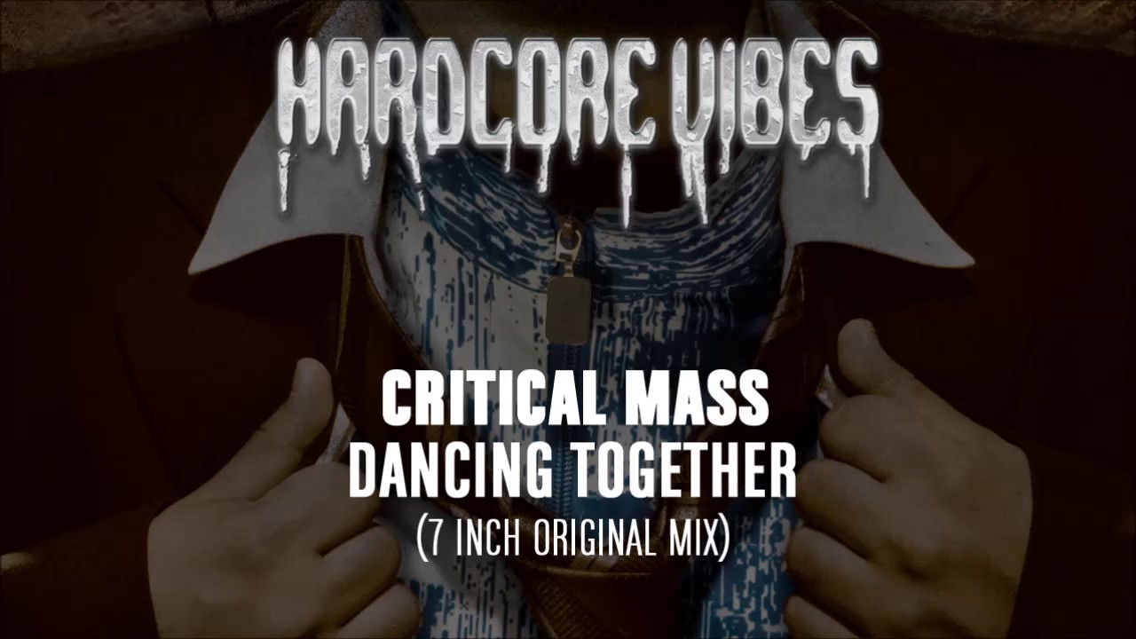 Critical Mass - Dancing Together (7 Inch Original Mix)