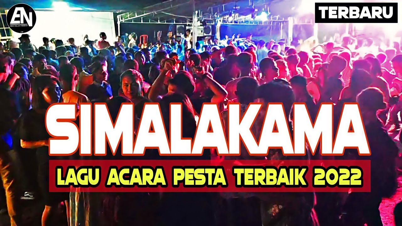 JOGET DANGDUT TERBAIK 2022 || SIMALAKAMA REMIX || LAGU ACARA PESTA TERPOPULER ||