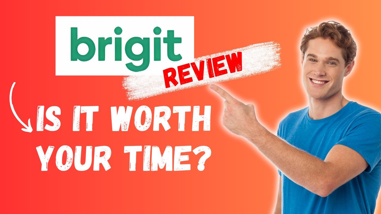 Brigit Review - Is It Legit or a Waste of Time?