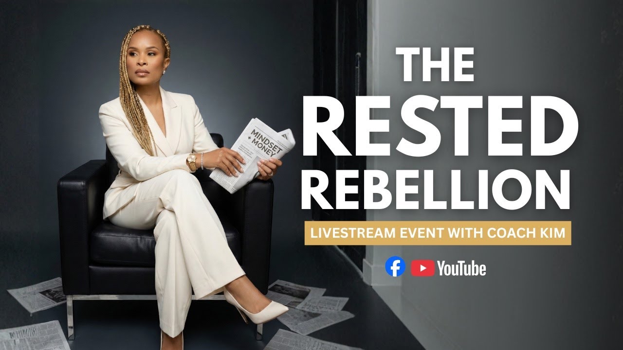 The Rested Rebellion Livestream Event with Coach Kim
