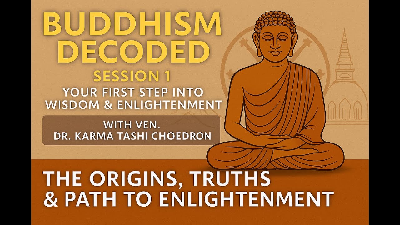 Buddhism Decoded: Your First Step into Wisdom & Enlightenment