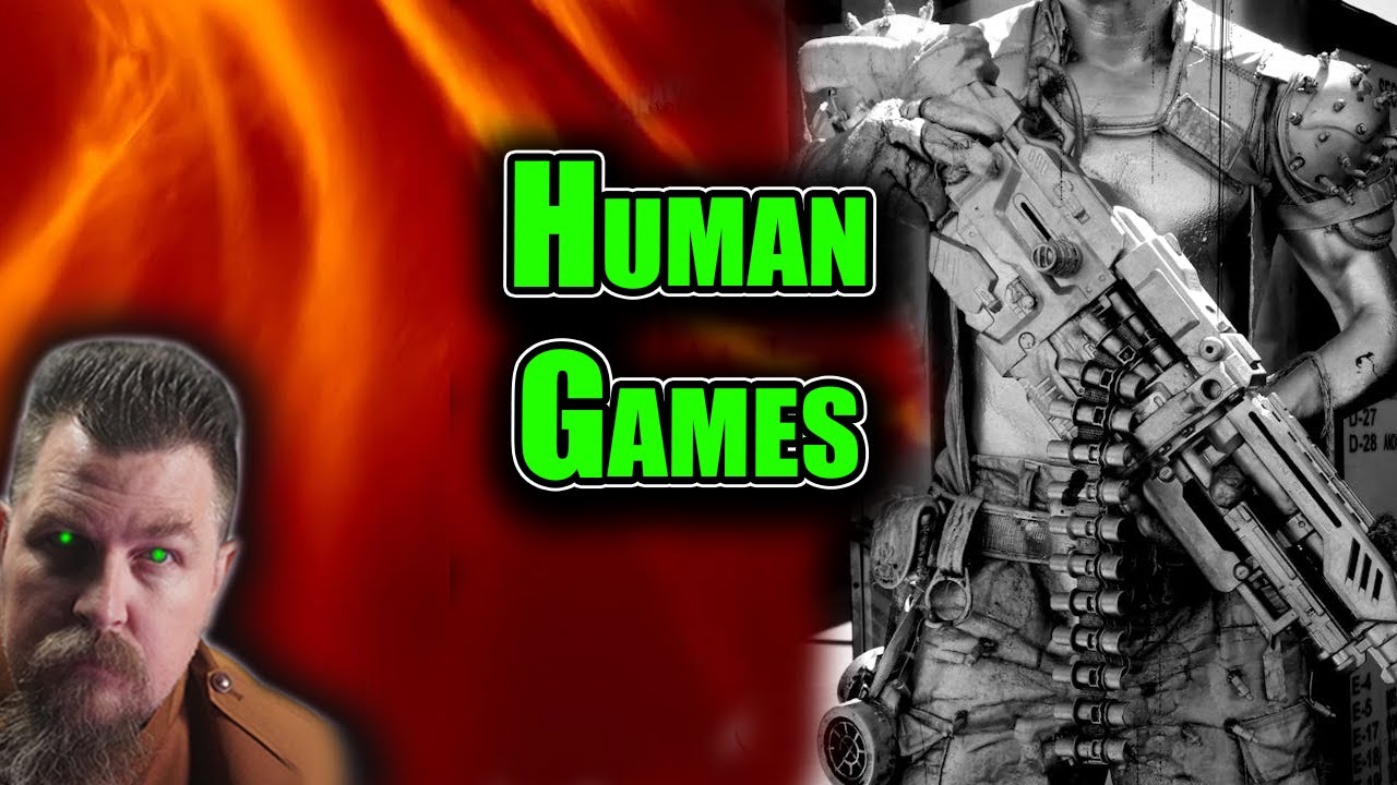 A HFY Story : Human Games | 2067~ Deathworld, War, Terran & Humans