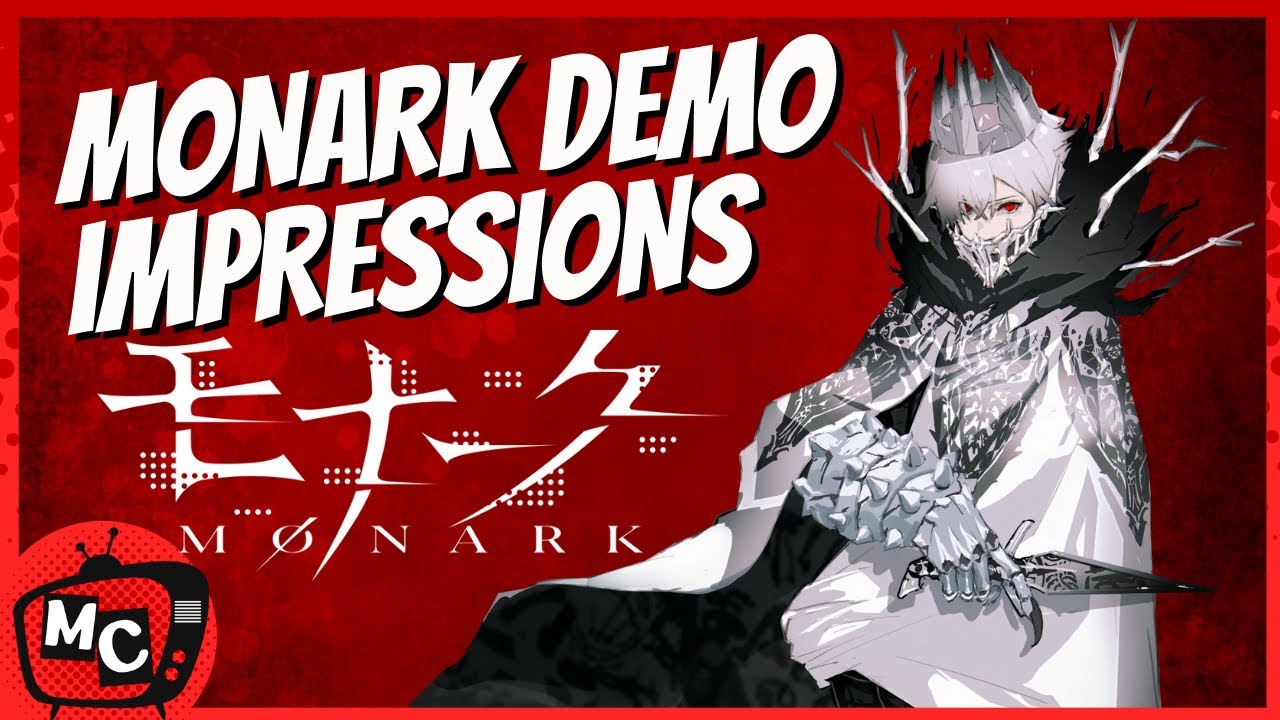 Monark: Demo Impressions