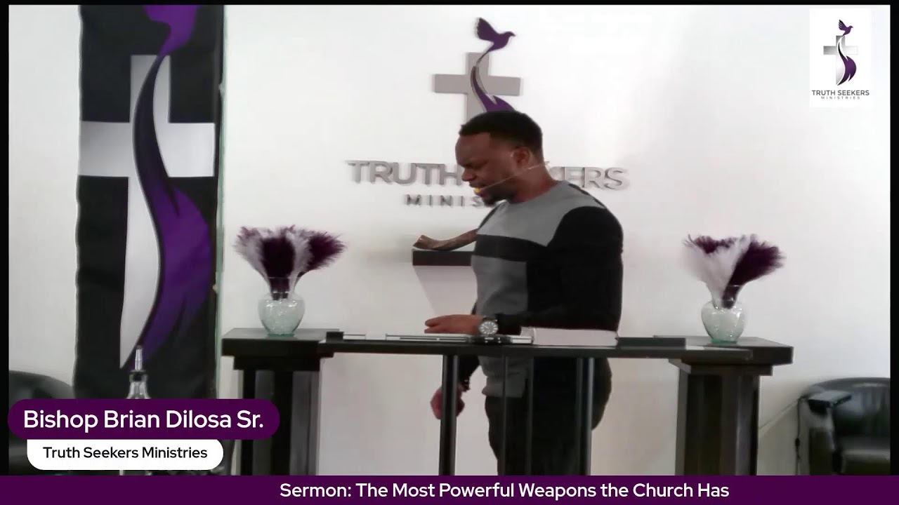 Sermon: The Most Powerful Weapons the Church Has