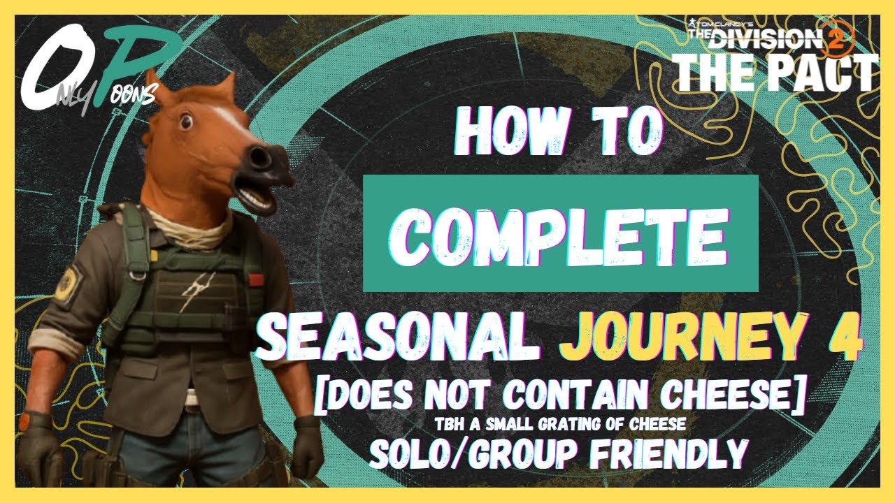 HOW TO COMPLETE Y7S2 JOURNEY 4 | The Division 2