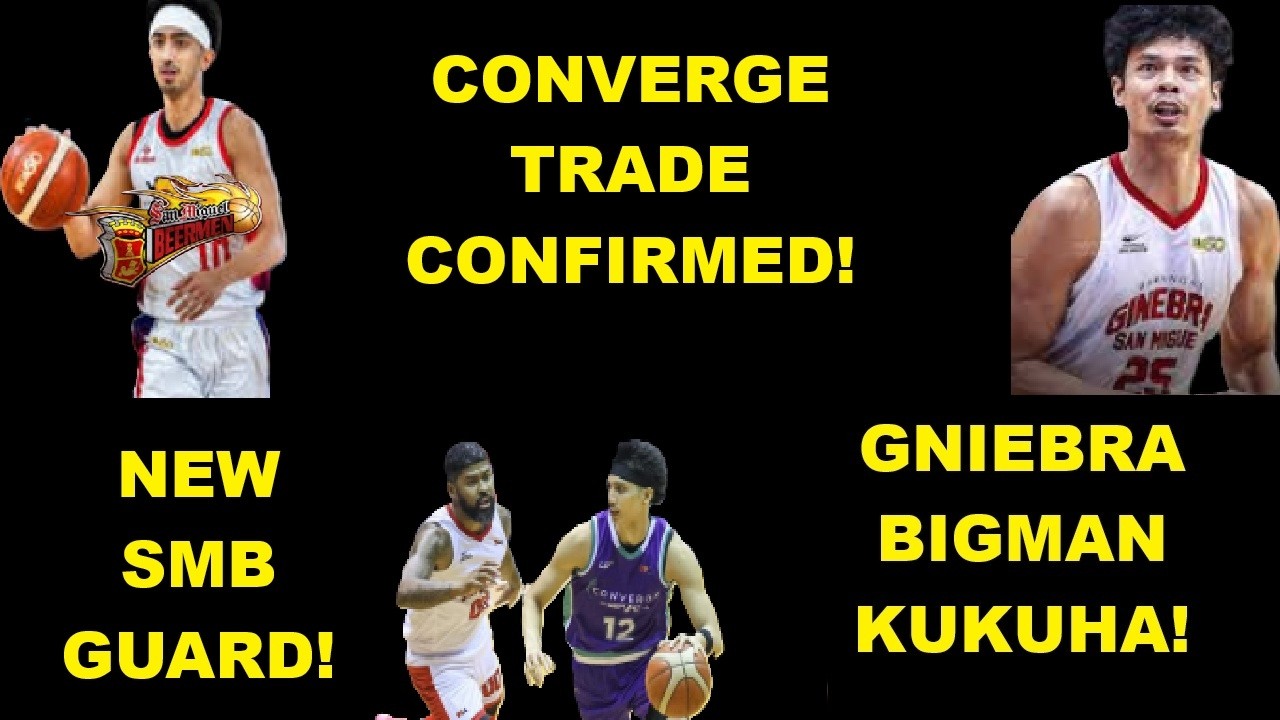 CONVERGE 1-4 NA, DALAWANG TRADE KASADO | PHOENIX TRADES EVAN NELLE TO SMB, KAPALIT JUAMI TIONGSON