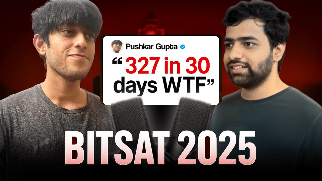A video for those who want to score 300+ in BITSAT 2025