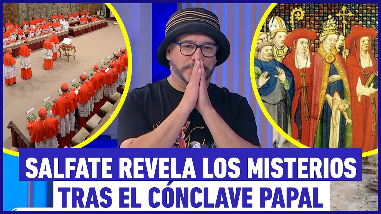Salfate revela los misterios tras el cónclave papal