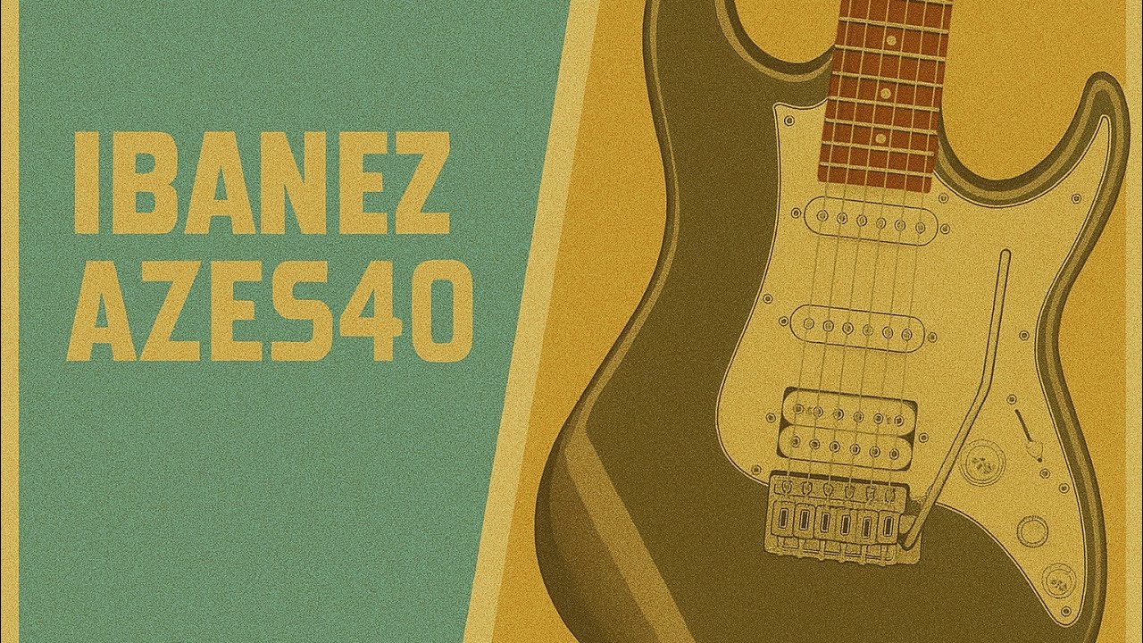 Обзор Ibanez AZES40