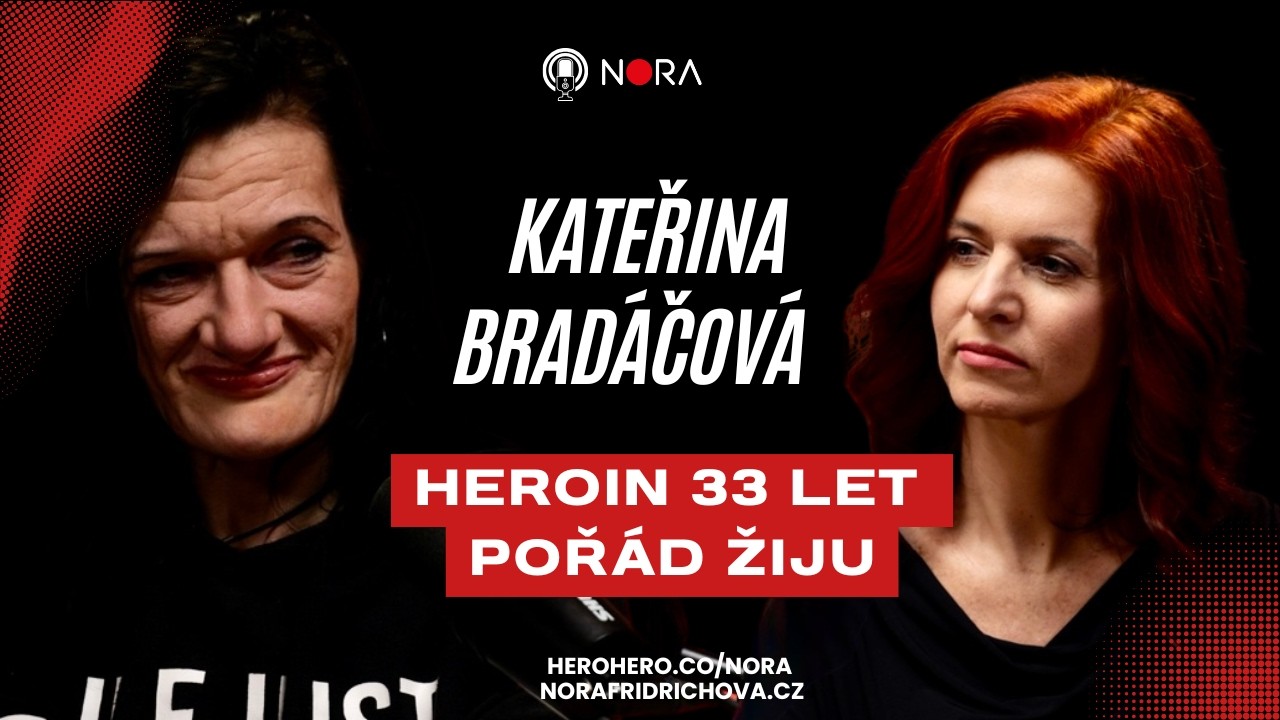 KATEŘINA BRADÁČOVÁ: Fentanyl ji málem zabil. Heroinová Katka otevřeně o životě na ulici