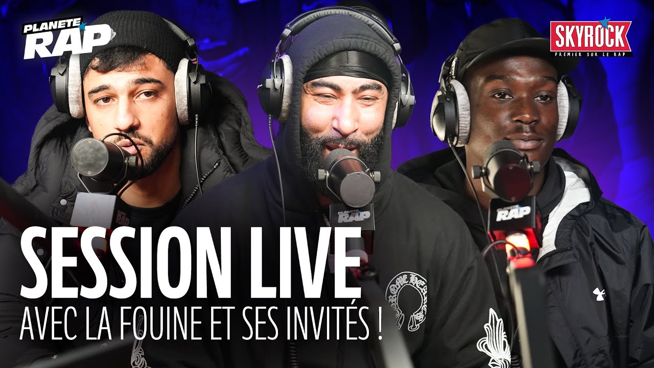 SESSION LIVE avec La Fouine, ZKR, MIG, Hooss, Balayk, Hemes, Zeda, Morfine, Katandy... ! #PlanèteRap