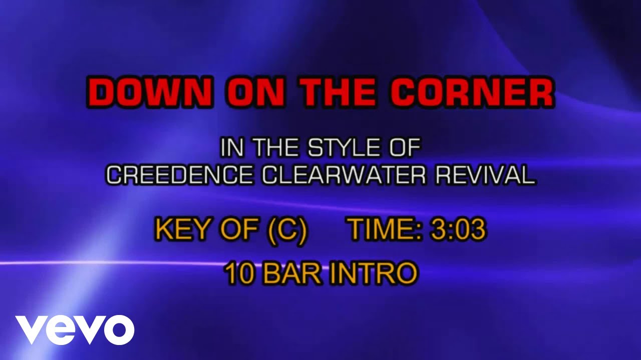 Creedence Clearwater Revival - Down On The Corner (Karaoke)