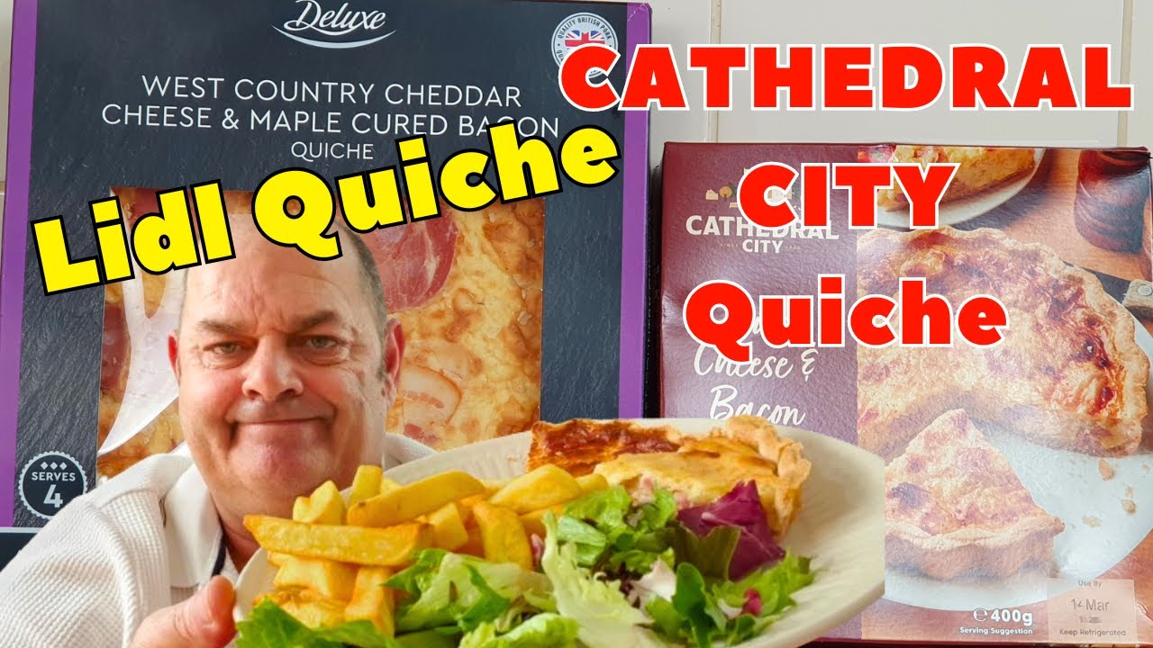 I Love Quiche | Lidl And Cathedral City  Cheese And Bacon Quiche