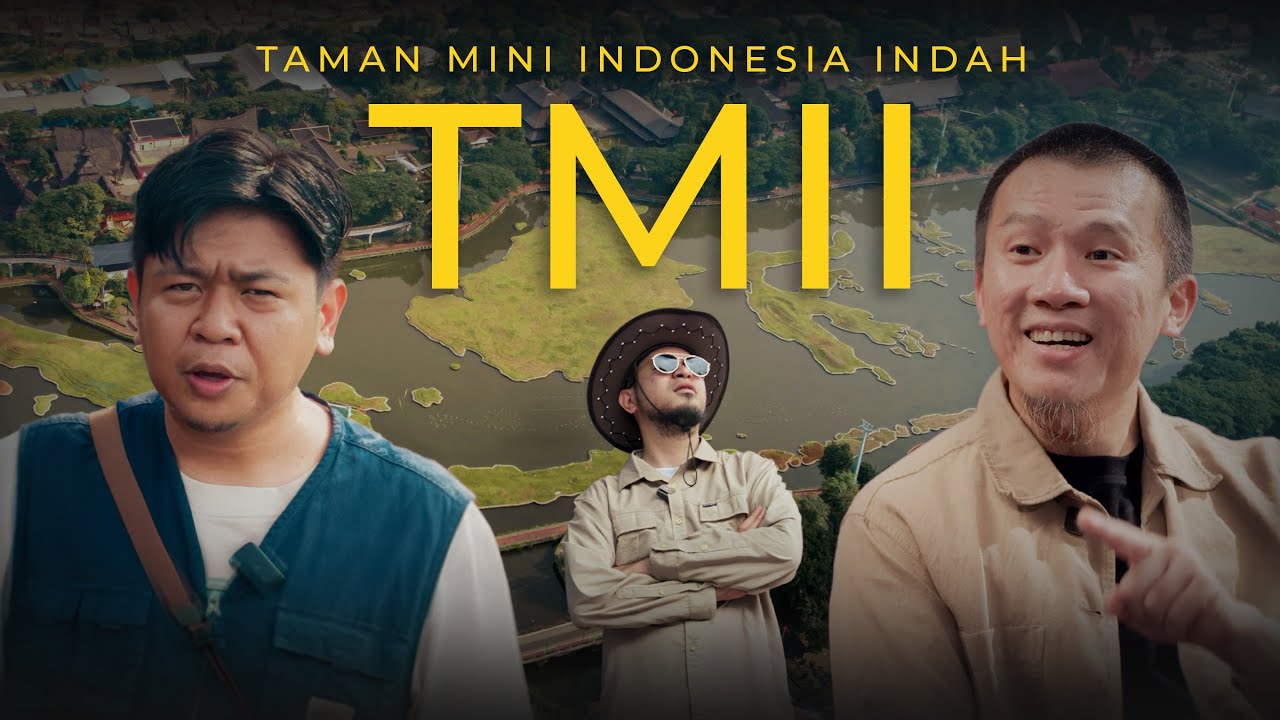 Melihat Indonesia di TAMAN MINI INDONESIA INDAH #WTFIndonesia