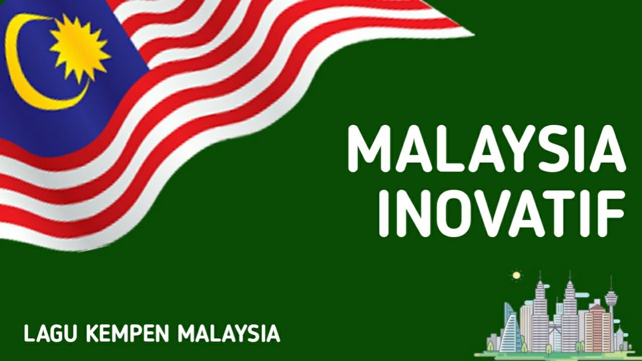 Malaysia Inovatif | Lagu Kempen Malaysia