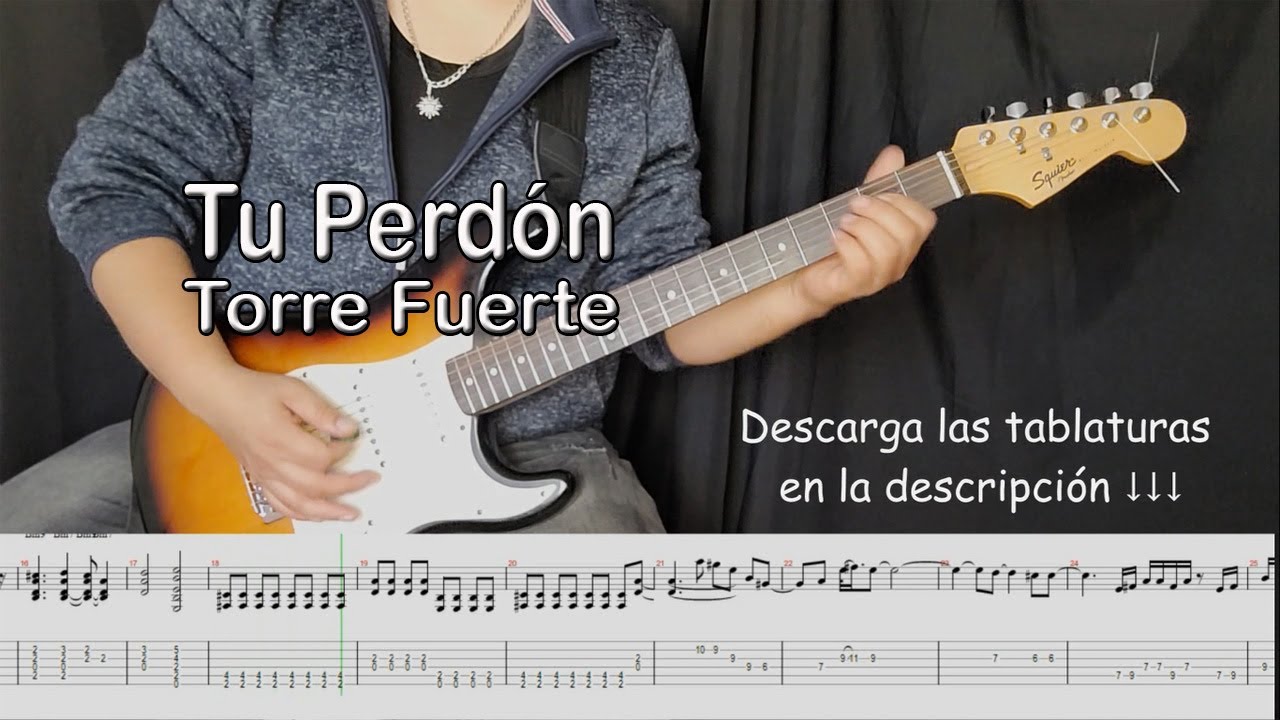 Tu Perdón - Torre Fuerte  (Solo+TAB)