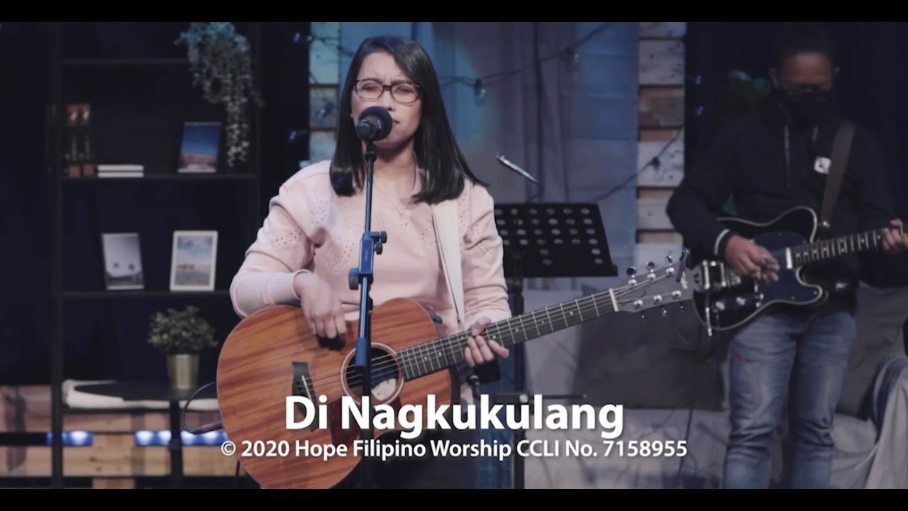 Di Nagkukulang by Hope Filipino Worship