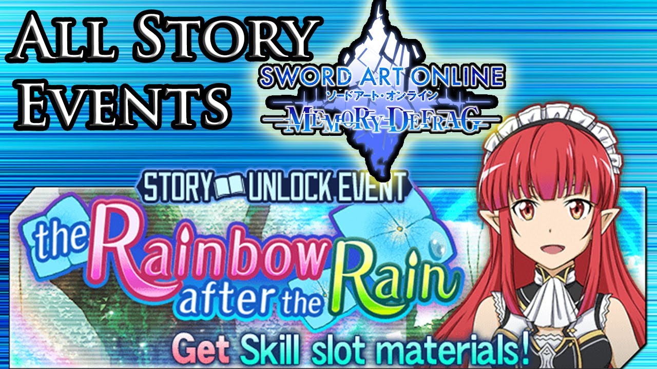 Sword Art Online: Memory Defrag - All Rainbow After the Rain Story Events