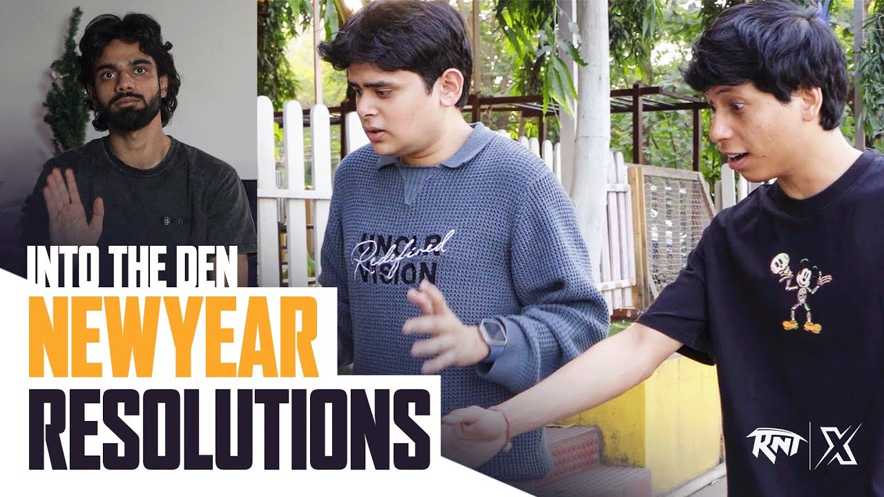 What are these NY Resolutions 😭 | RNTX Into The Den