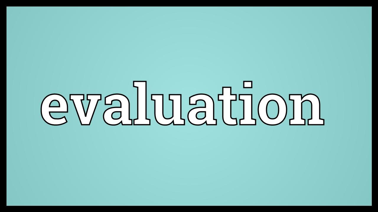Evaluation Meaning