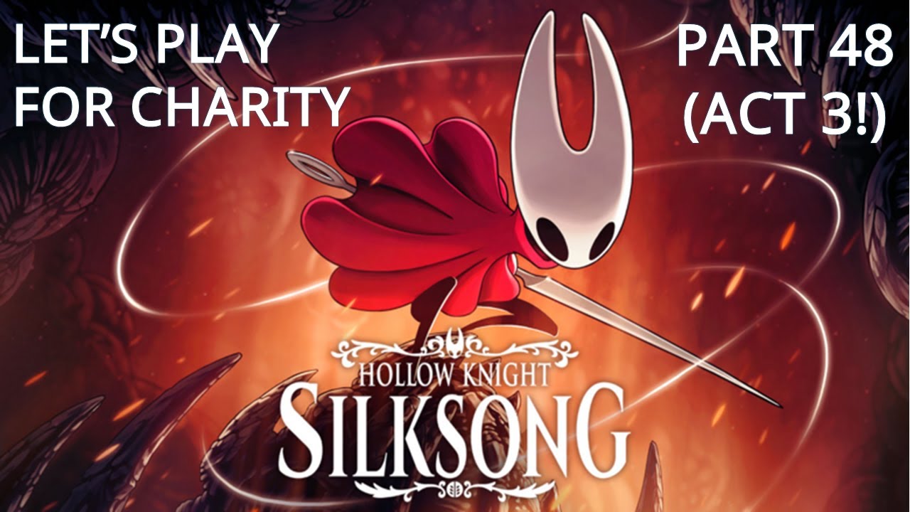 Act 3 - Crust King Khann, a Red Memory | Hollow Knight: Silksong Full Game Playthrough | Episode 48