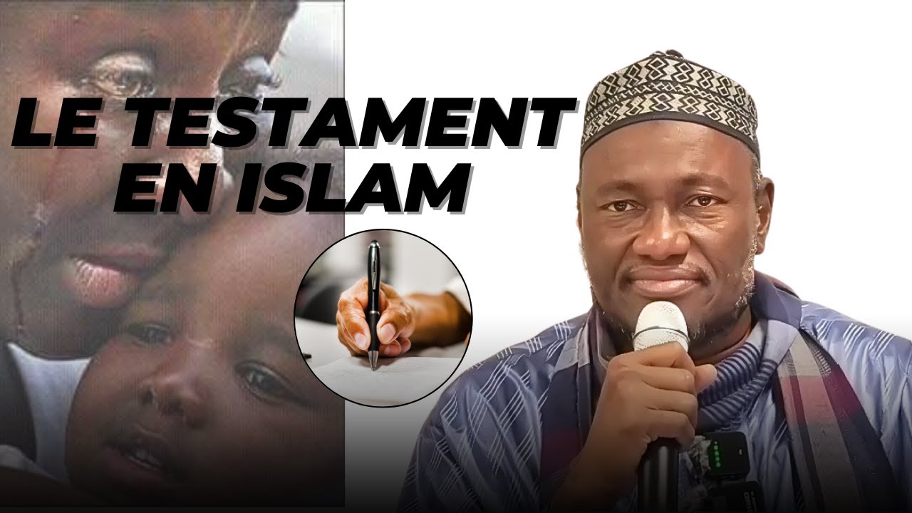 Le testament en Islam : ce que tout musulman doit savoir