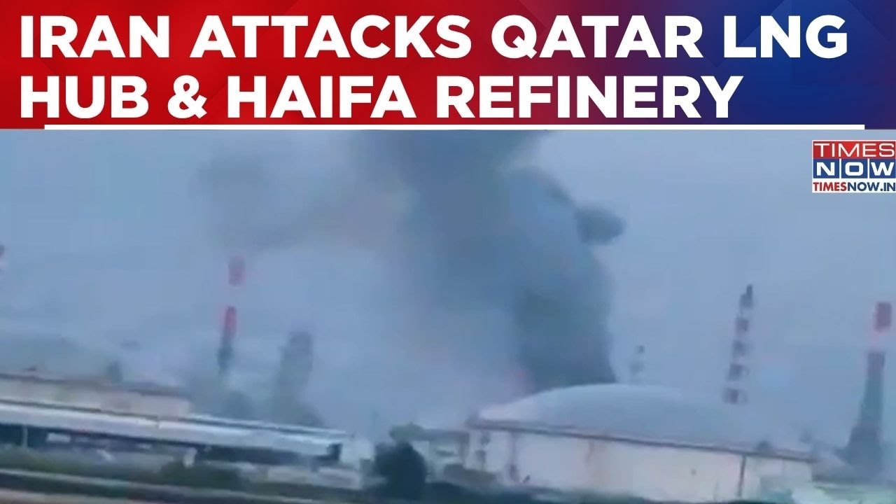 Iran War: After Hitting World’s Largest LNG Hub In Qatar, Tehran Attacks Haifa Refinery, Watch!