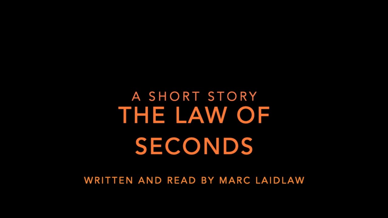 The Law of Seconds