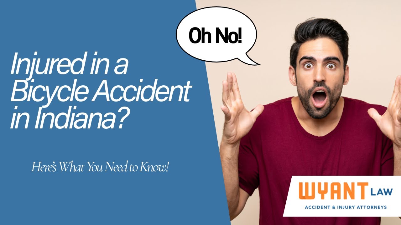 Indiana Bicycle Accident Attorney | Wyant Law | Here&rsquo;s What You Need to Know!