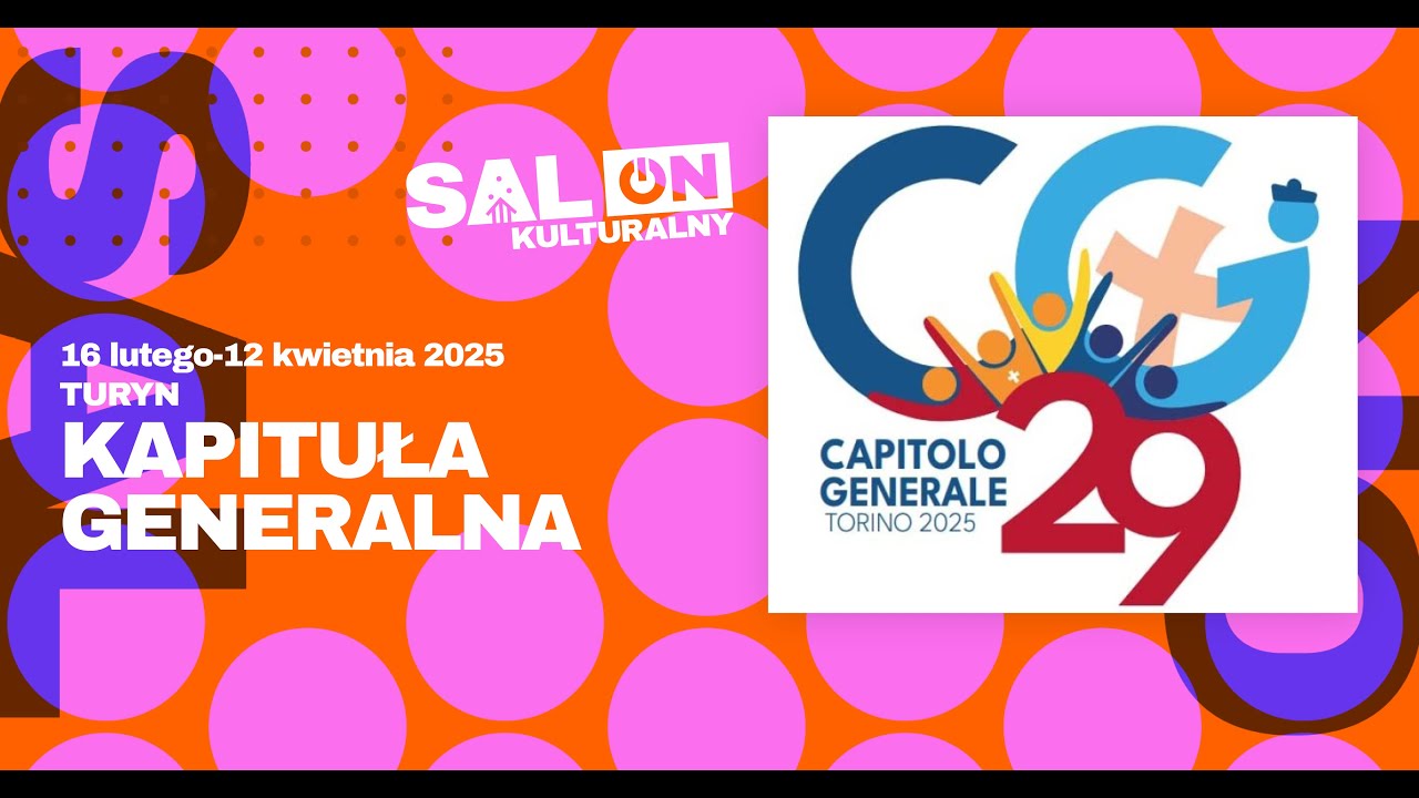 Relacja z 29 Kapituły Generalnej. 2.