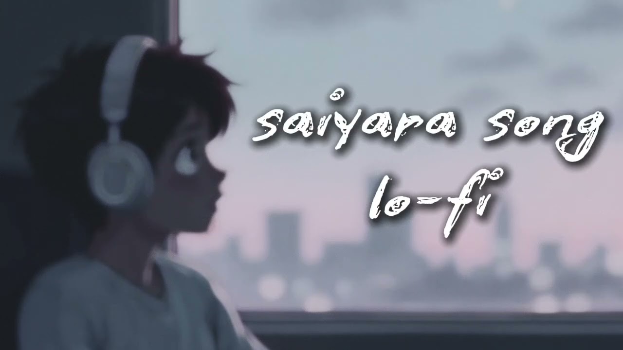 Saiyara song lofi #song #sadsong #lofimusic 