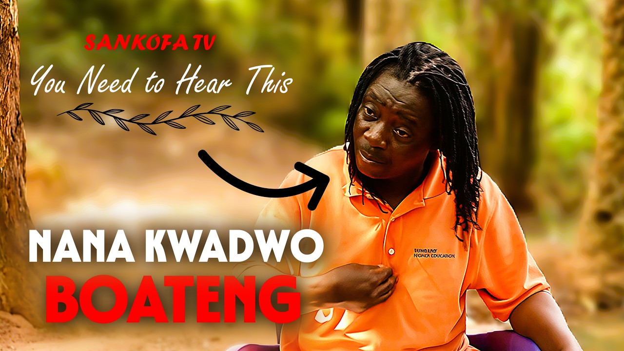 Nana Kwadwo Boateng Speaks on African Spirituality, Truth, and Hidden Realities