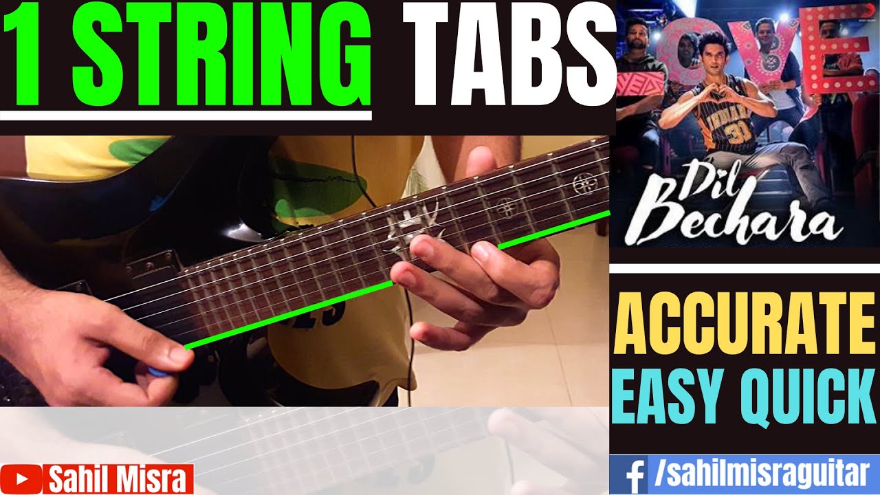 EASY and ACCURATE Dil Bechara SINGLE STRING Guitar Tabs Lesson