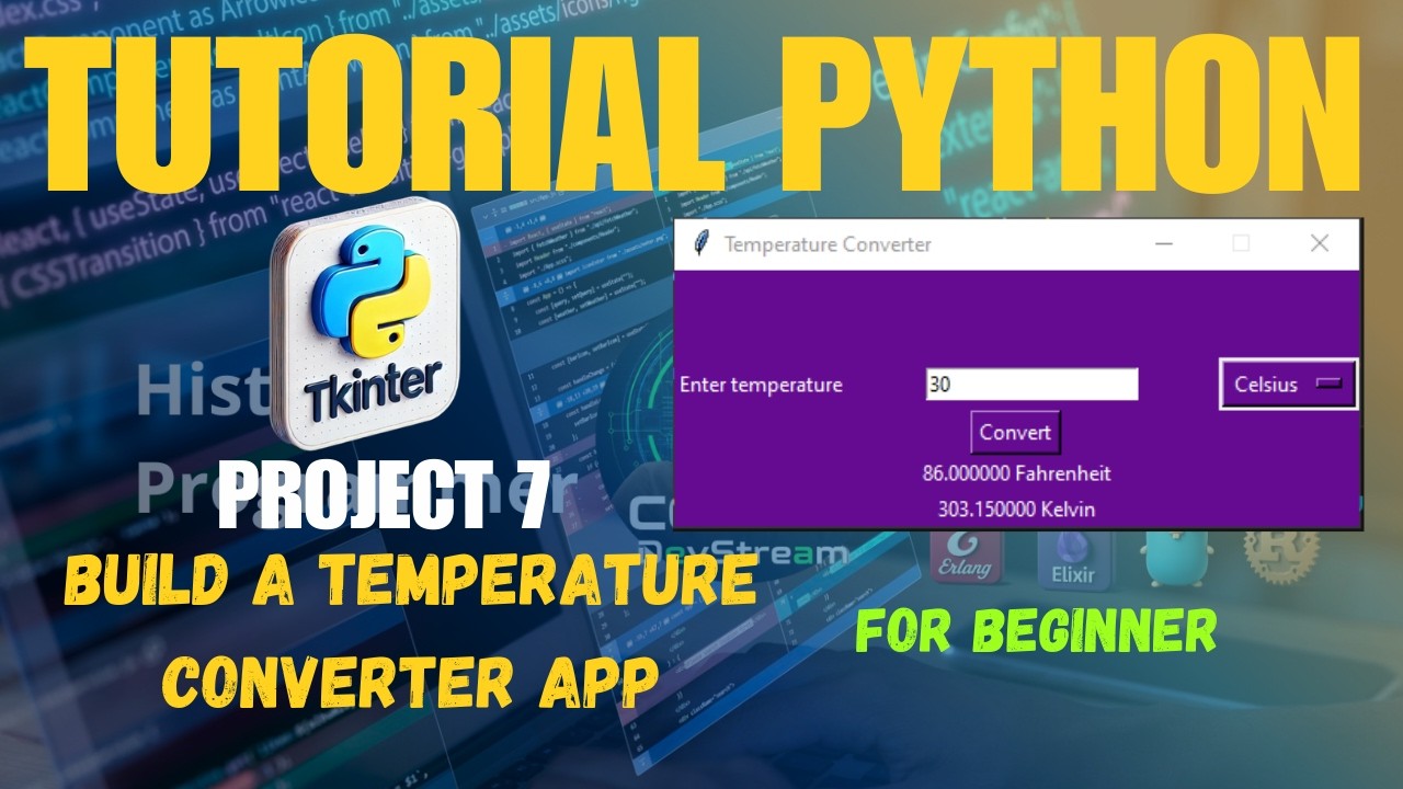 7. Project Based Learning Python - Build a Temperature Converter App