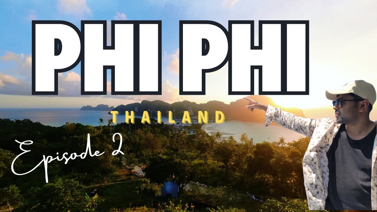 From Phuket to Phi Phi: The Journey to Paradise