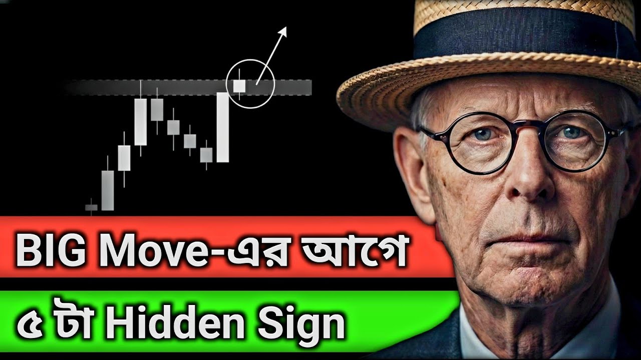 5 Hidden Signs Before Every BIG Market Move | Breakout Secrets No One Teaches (Bengali) 