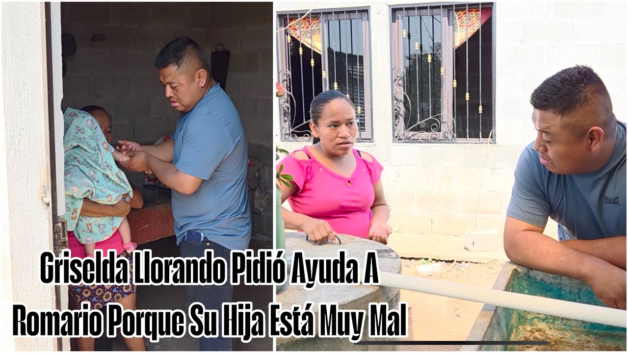 Griselda Llorando Pidió Ayuda A Romario Porque Su Hija Está Enferma? lo Que Muchos No Quieren Ver