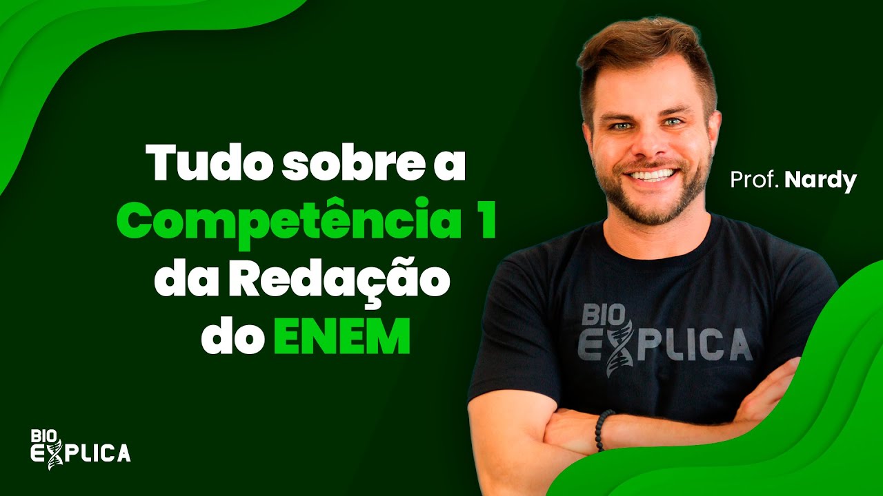 AO VIVO - Compet&ecirc;ncia 1 da Reda&ccedil;&atilde;o do ENEM - Prof. Nardy